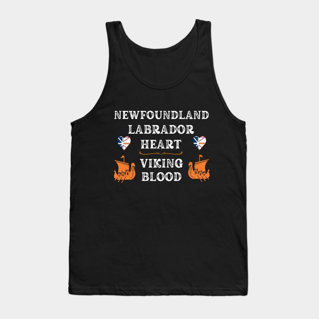 Newfoundland Labrador Heart, Viking Blood. White text. Gift ideas for historical enthusiasts. Tank Top by Papilio Art